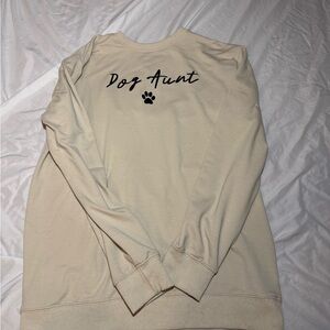 Dog Aunt 🐾 Cream Sweatshirt